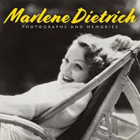 Cover image for Marlene Dietrich: Photographs and Memories