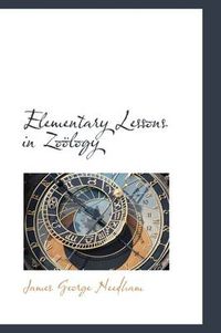 Cover image for Elementary Lessons in Zo Logy