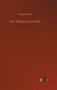 Cover image for The Whelps of the Wolf