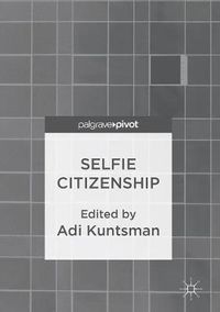 Cover image for Selfie Citizenship