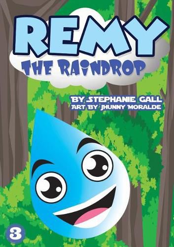 Remy the Raindrop