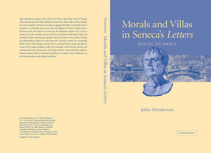 Cover image for Morals and Villas in Seneca's Letters: Places to Dwell