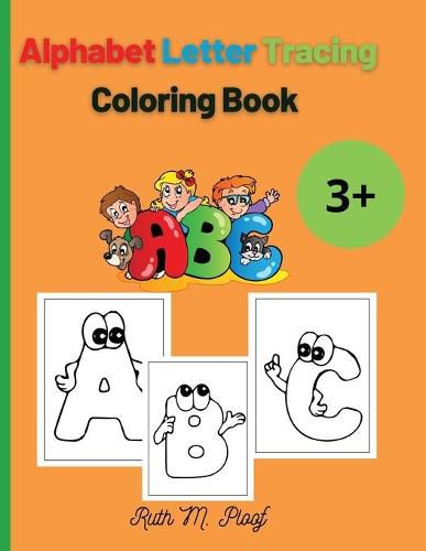 Cover image for Alphabet Letter Tracing: Preschool Practice Handwriting Book