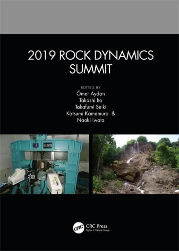 Cover image for 2019 Rock Dynamics Summit: Proceedings of the 2019 Rock Dynamics Summit (RDS 2019), May 7-11, 2019, Okinawa, Japan