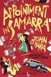 Cover image for Appointment in Samarra: (Penguin Classics Deluxe Edition)
