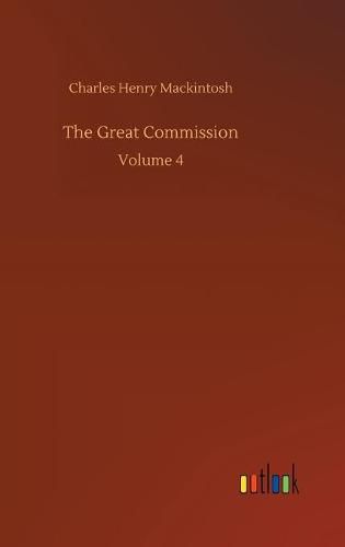 The Great Commission: Volume 4