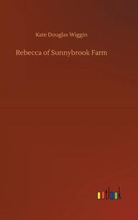 Cover image for Rebecca of Sunnybrook Farm