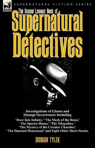 Cover image for The Second Leonaur Book of Supernatural Detectives