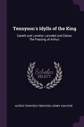 Cover image for Tennyson's Idylls of the King