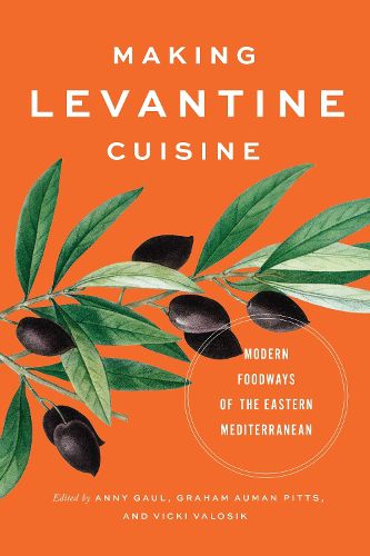 Cover image for Making Levantine Cuisine