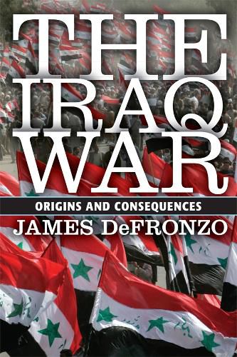 Cover image for The Iraq War: Origins and Consequences