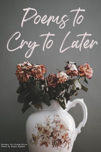 Cover image for Poems to Cry to Later