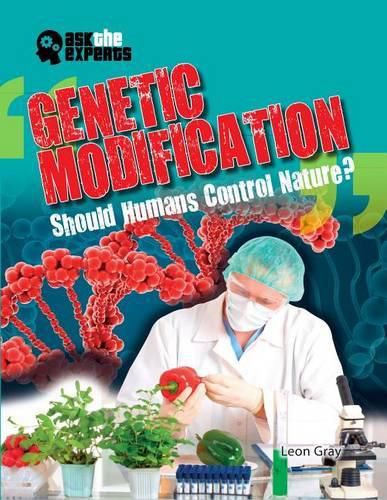 Cover image for Genetic Modification: Should Humans Control Nature?