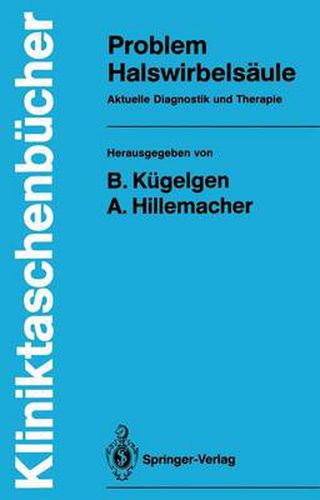 Cover image for Problem Halswirbelsaule: Aktuelle Diagnostik und Therapie