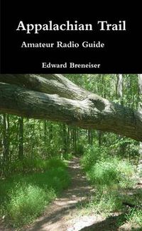 Cover image for Appalachian Trail Amateur Radio Guide