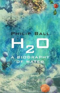 Cover image for H2O: A Biography of Water