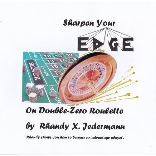 Cover image for Sharpen Your Edge On Double-Zero Roulette