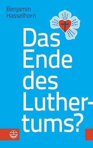 Cover image for Das Ende Des Luthertums?