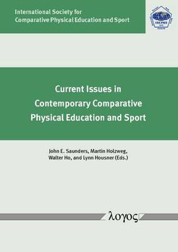 Cover image for Current Issues in Contemporary Comparative Physical Education and Sport