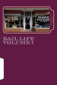 Cover image for Bail Life volume 1: Bail Life volume 1