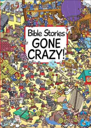 Cover image for Bible Stories Gone Crazy!