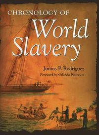 Cover image for Chronology of World Slavery