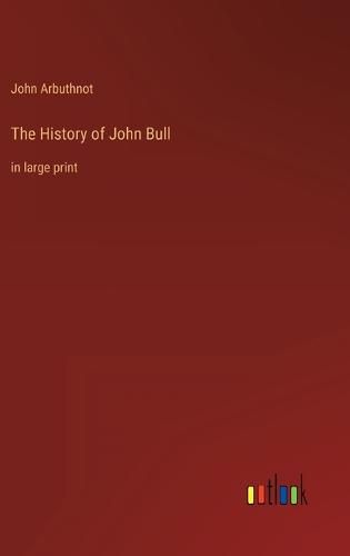 The History of John Bull