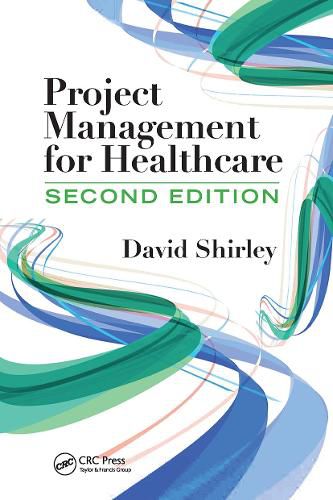 Project Management for Healthcare