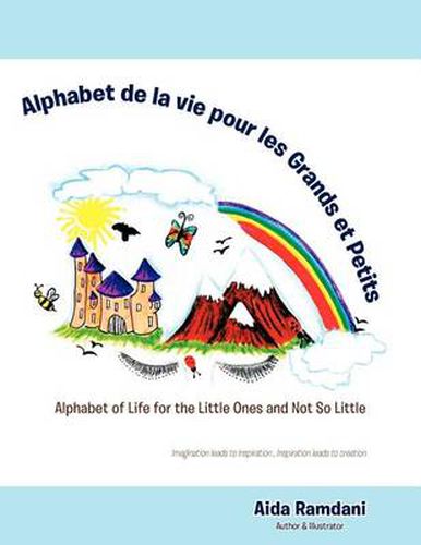 Cover image for Alphabet de La Vie Pour Les Grands Et Petits: Alphabet of Life for the Little Ones and Not So Little