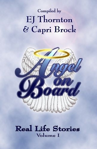 Cover image for Angel On Board: Real Life Stories