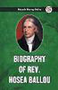 Cover image for Biography of Rev. Hosea Ballou (Edition2023)