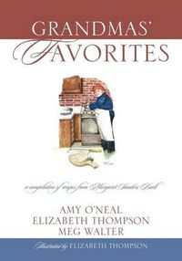 Cover image for Grandmas' Favorites: A Compilation of Recipes from Margaret Sanders Buell