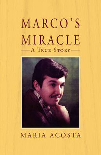 Cover image for Marco's Miracle a True Story