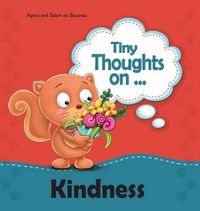 Cover image for Tiny Thoughts on Kindness: Thinking of others