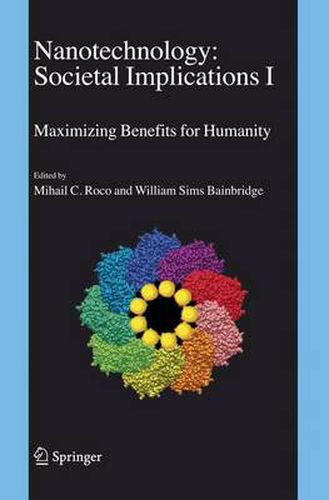 Cover image for Nanotechnology: Societal Implications: I: Maximising Benefits for Humanity; II: Individual Perspectives