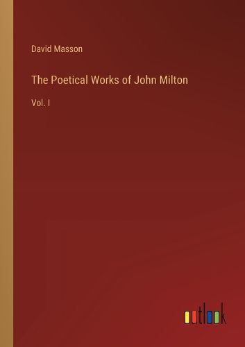 The Poetical Works of John Milton