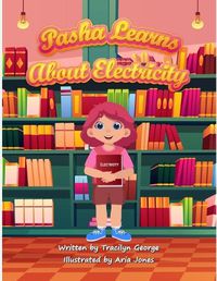 Cover image for Pasha Learns About Electricity