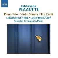 Cover image for Pizzetti Piano Trio Violin Sonata Tre Canti