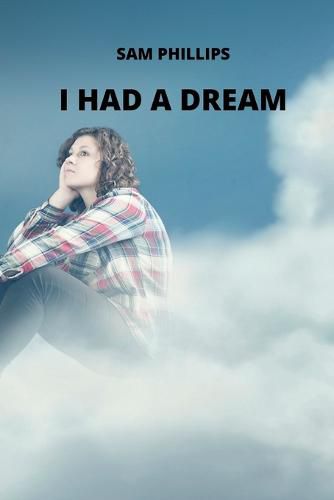 Cover image for I Had a Dream