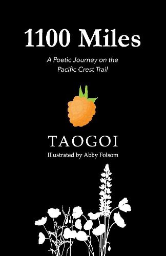 Cover image for 1,100 miles: A poetic journey on the pacific crest trail