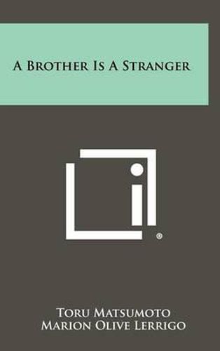 Cover image for A Brother Is a Stranger