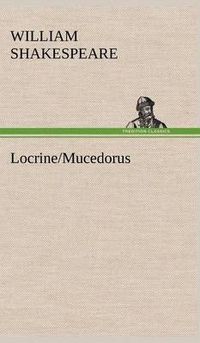 Cover image for Locrine/Mucedorus