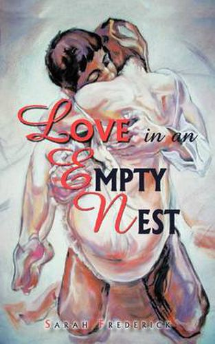 Cover image for Love in an Empty Nest