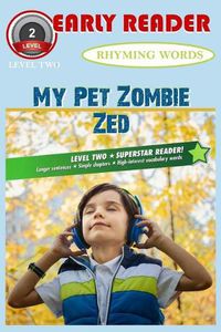 Cover image for My Pet Zombie Zed