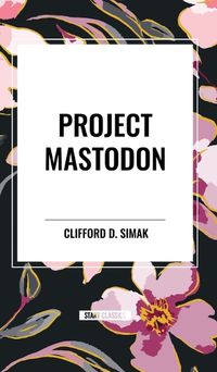 Cover image for Project Mastodon