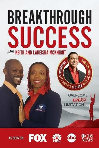 Cover image for Breakthrough Success with Keith and Lakeisha Mcknight