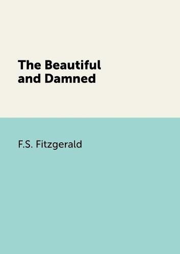 Cover image for The Beautiful and Damned