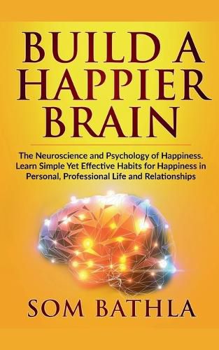 Cover image for Build A Happier Brain