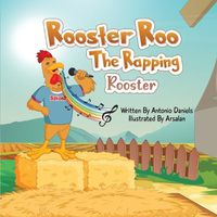 Cover image for Rooster Roo "The Rapping Rooster"