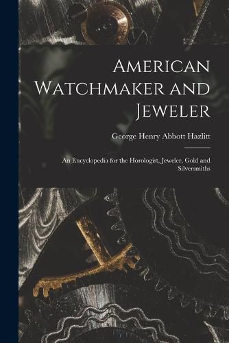 American Watchmaker and Jeweler